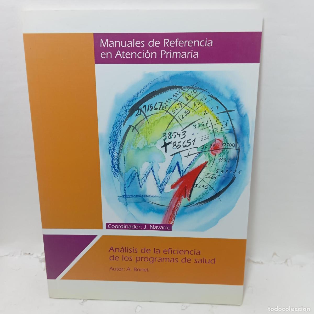Livros em segunda m&atilde;o: AN&Aacute;LISIS DE LA EFICIENCIA DE LOS PROGRAMAS DE SALUD - A. Bonet