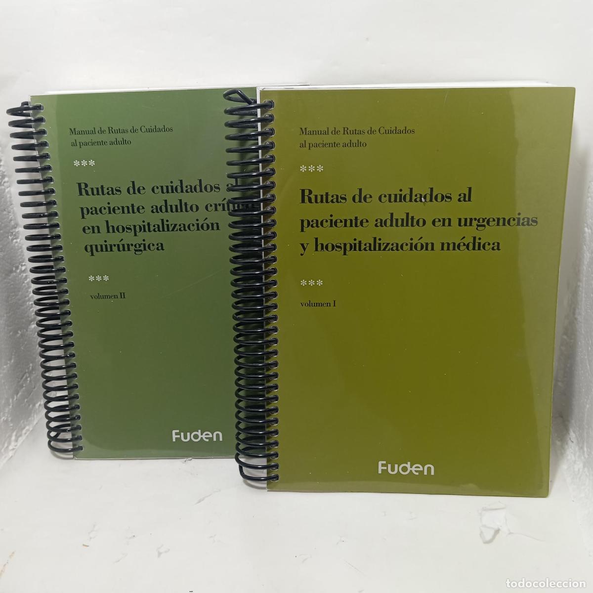 Livres: RUTAS DE CUIDADOS AL PACIENTE ADULTO EN URGENCIAS Y HOSPITALIZACI&Oacute;N M&Eacute;DICA. 2 tomos - Varios Autore