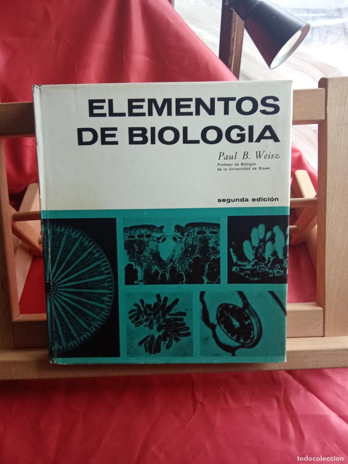 Libros: Elementos de biologia. Paul B. Weisz Art.1484