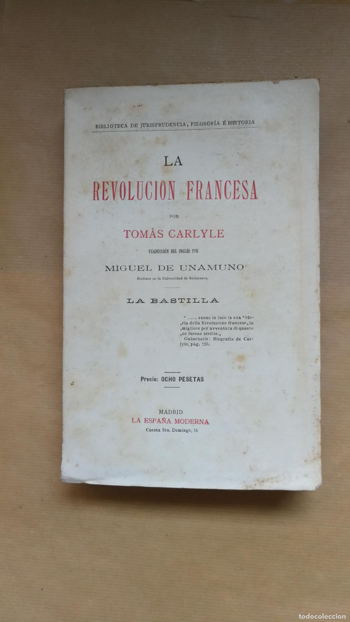 books: HISTORIA DE LA REVOLUCION FRANCESA.LA BASTILLA. - &rdquo;CARLYLE,Thomas.&rdquo;