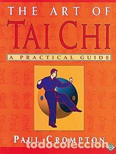 books: The Art of Tai Chi - Paul Crompton