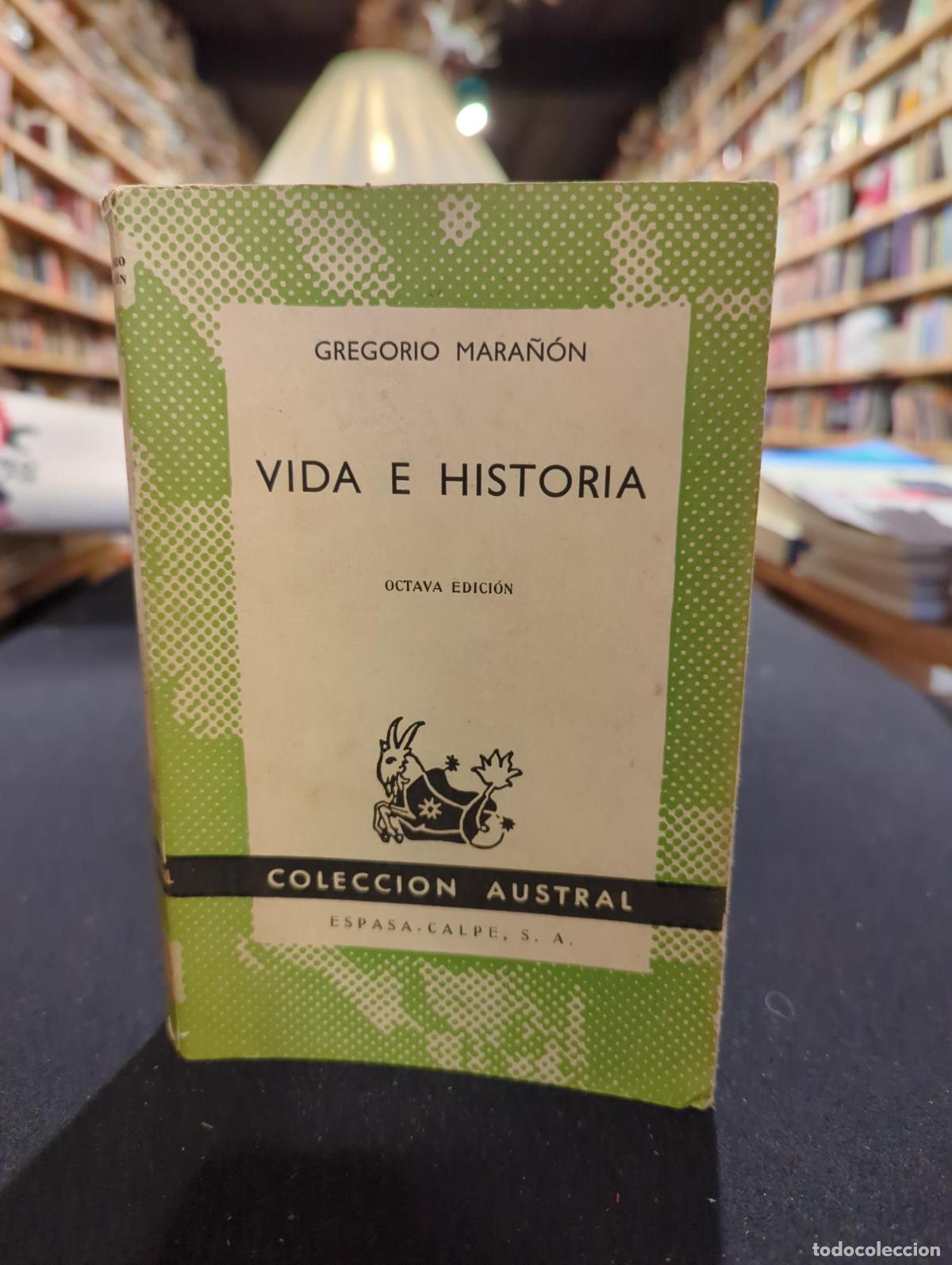 books: Vida e Historia - Gregorio Mara&ntilde;on