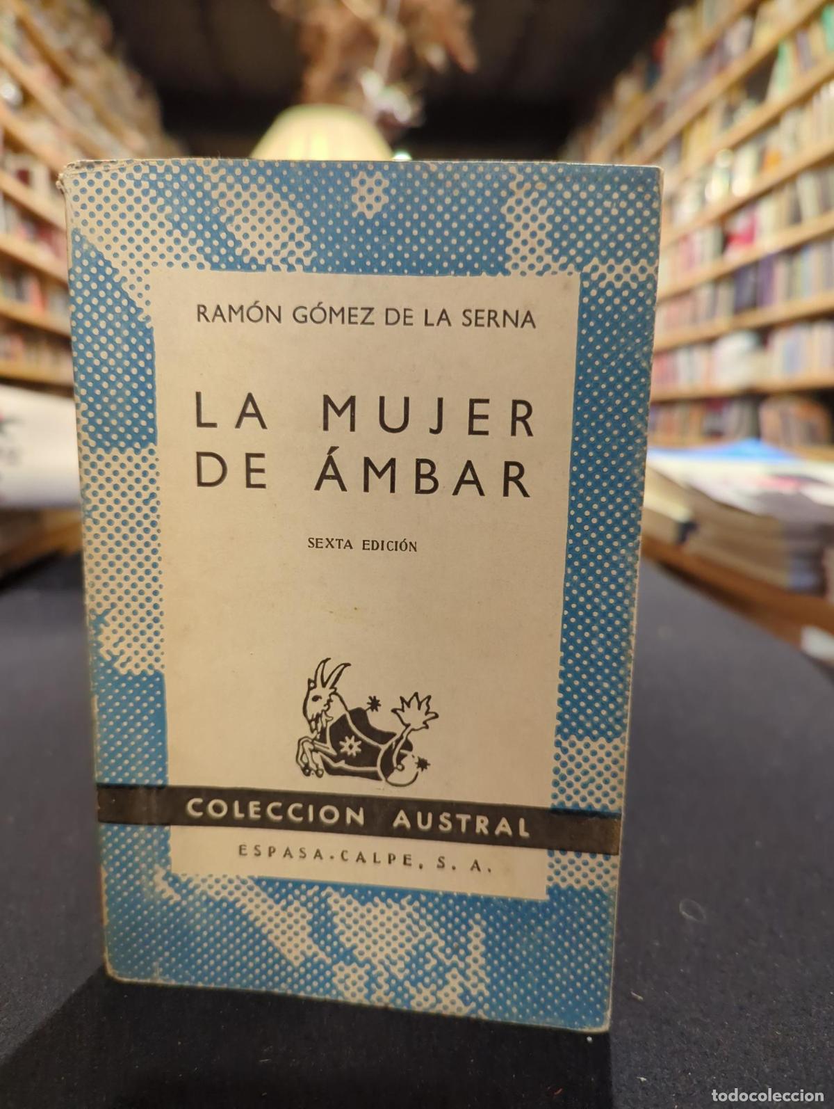 La mujer de &aacute;mbar - G&oacute;mez de la Serna, Ram&oacute;n