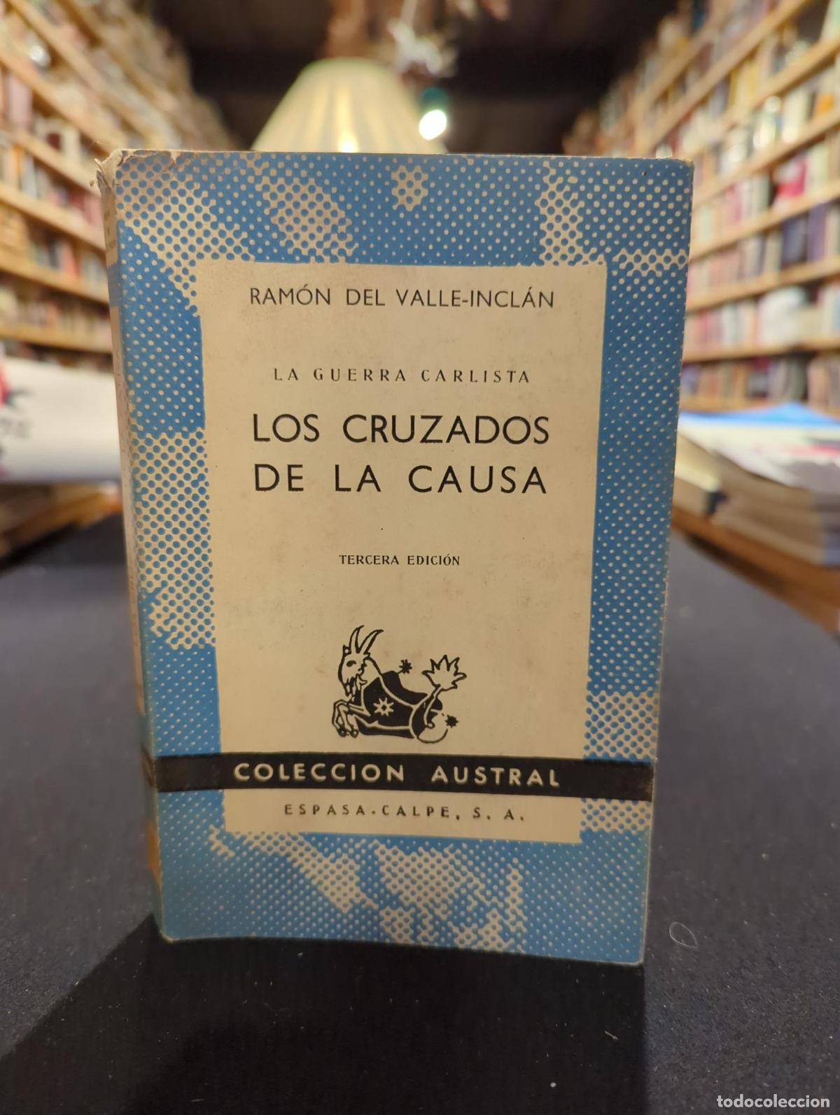 books: Los cruzados de la causa - Valle-Incl&aacute;n