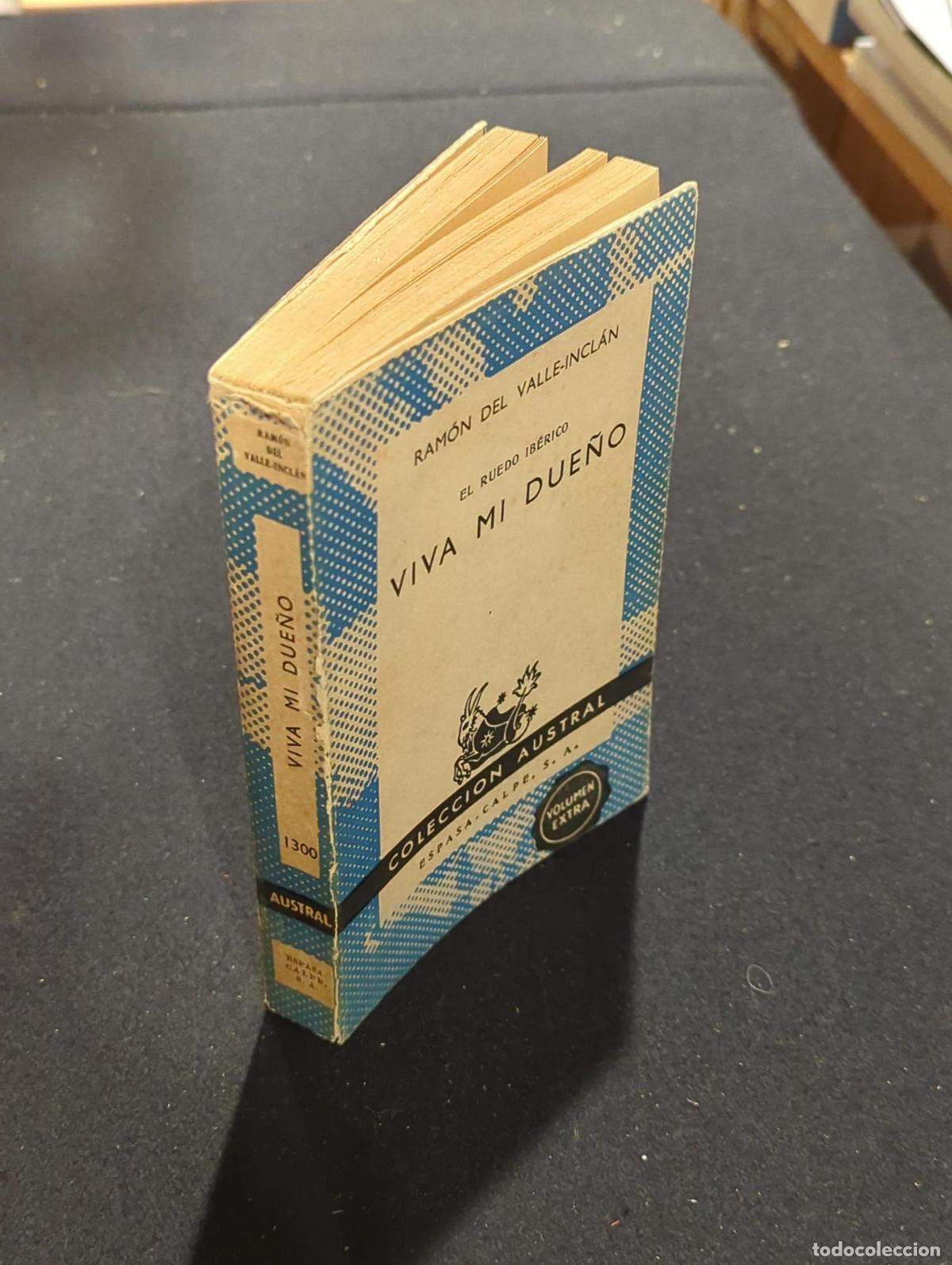 Libros: Viva mi due&ntilde;o - Ram&oacute;n del Valle Incl&aacute;n - Foto 3