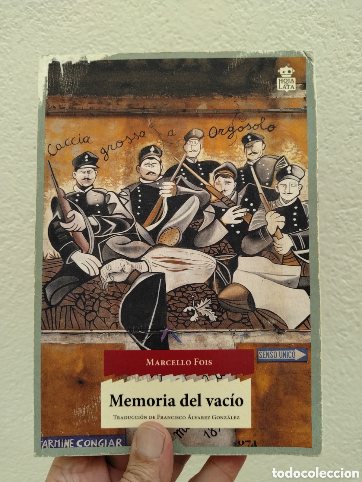 books: MEMORIA DEL VAC&Iacute;O - MARCELLO FOIS - ED. HOJA DE LATA