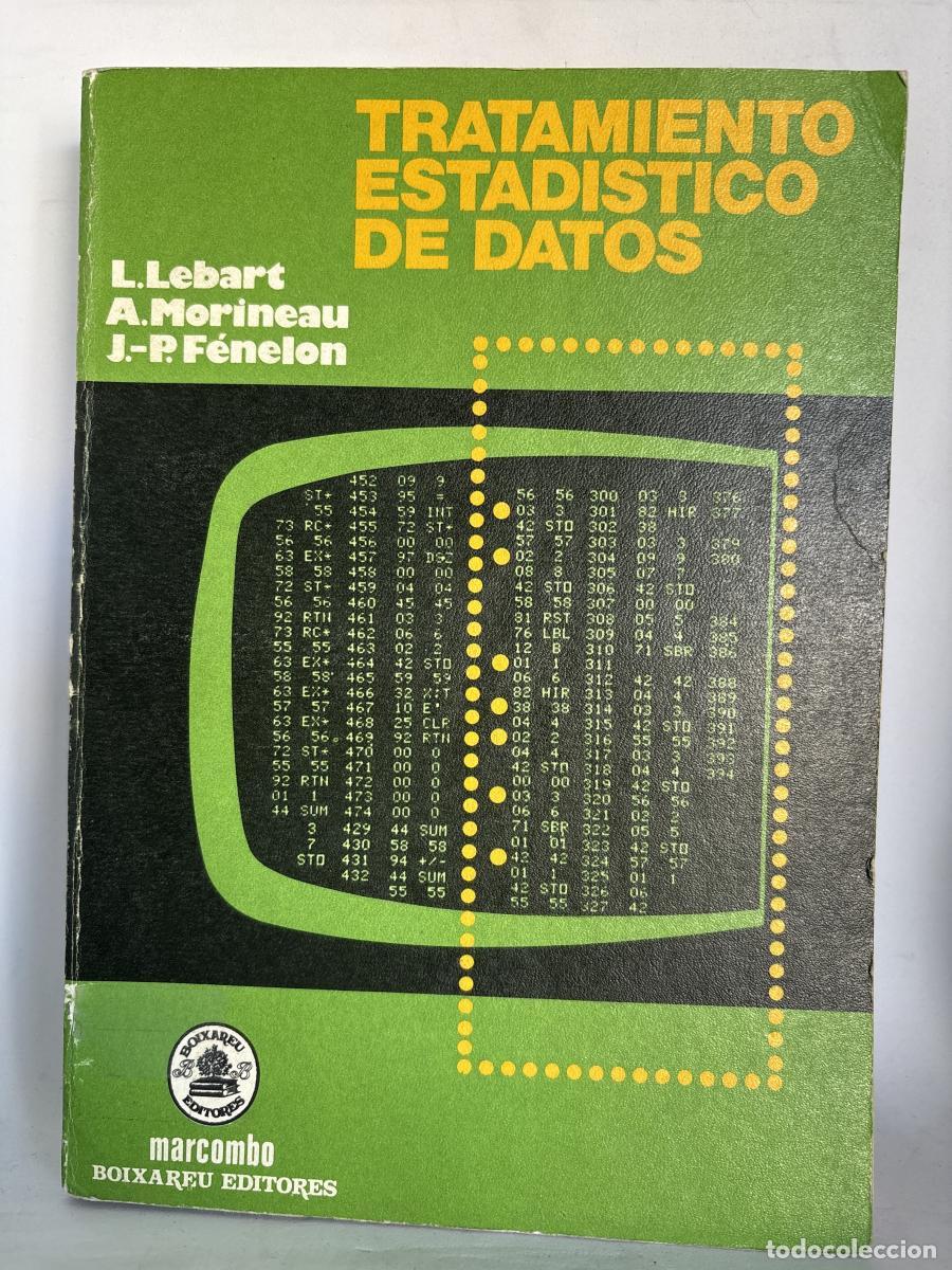Libros: Tratamiento estad&iacute;stico de datos - L LEBART/A MORINEAU/J P F&Eacute;NELON ARM6