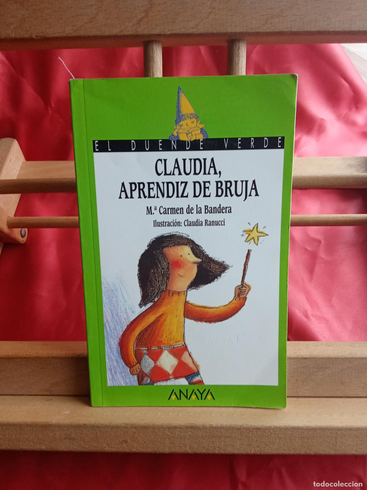 Libros: Claudia, aprendiz de bruja. M&ordf; Carmen de la Bandera L.809-3301