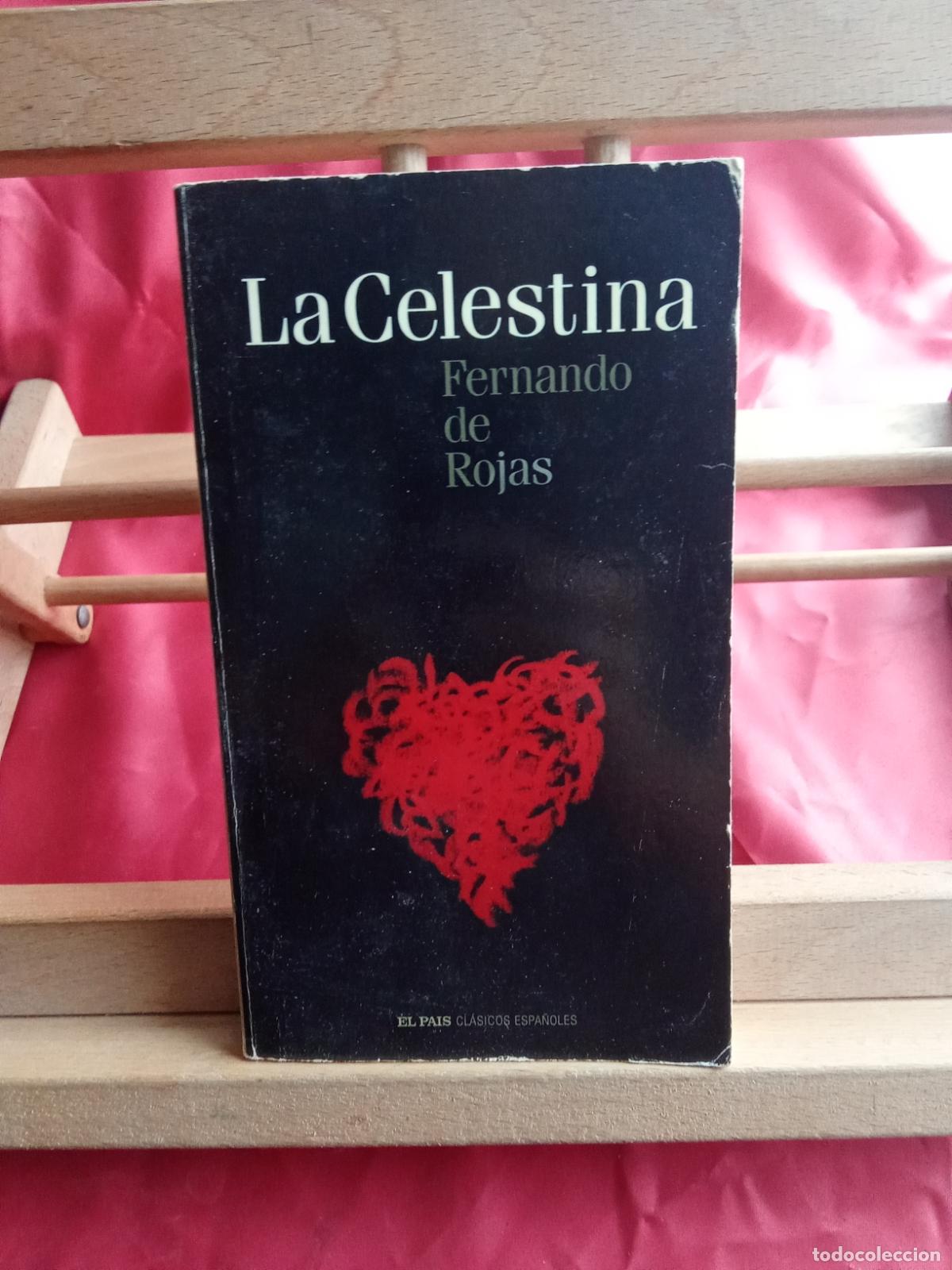 Libros: La Celestina. Fernando de Rojas L.809-3303