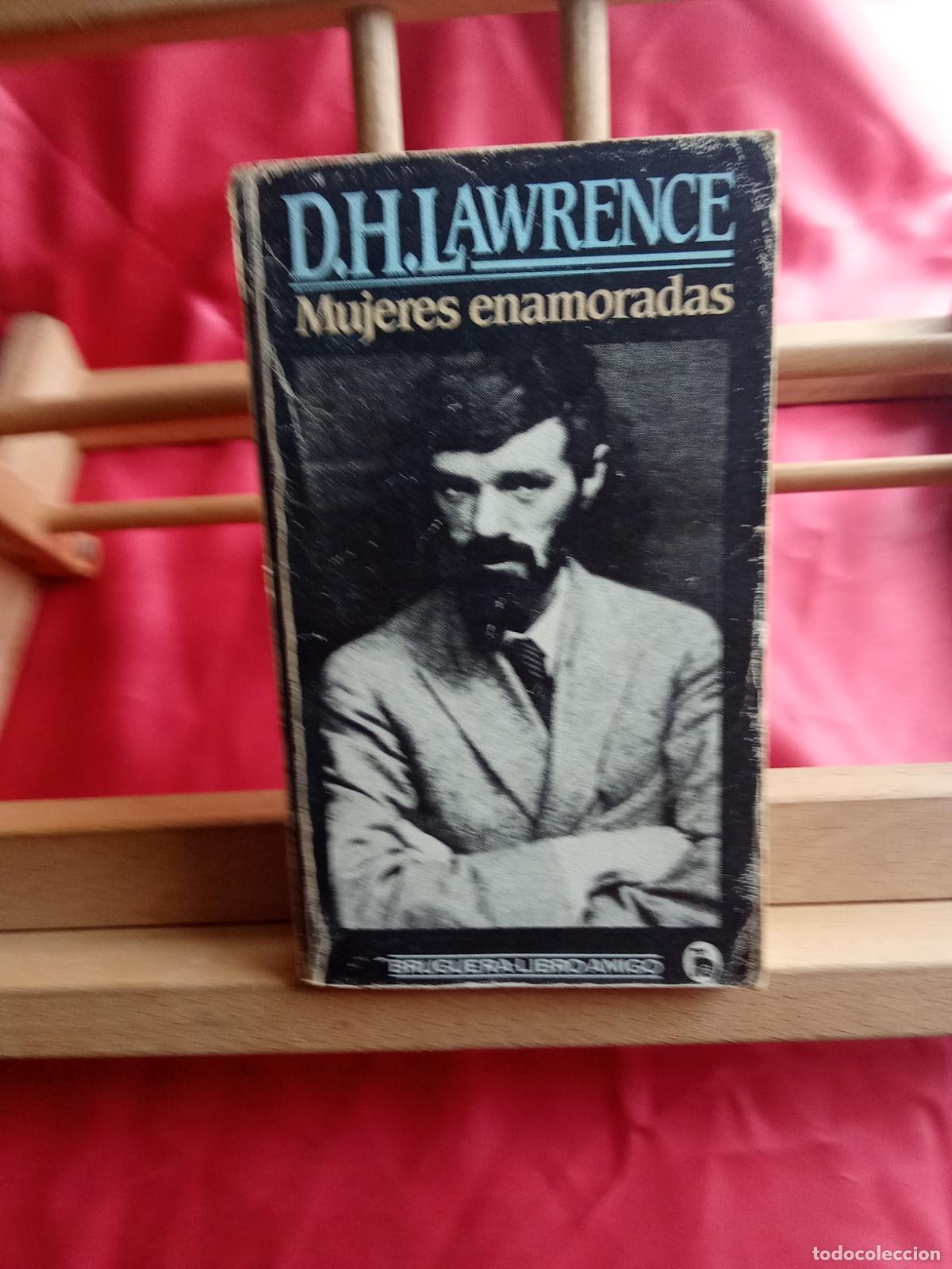 Libros: Mujeres enamoradas. D.H. Lawrence L.809-3305
