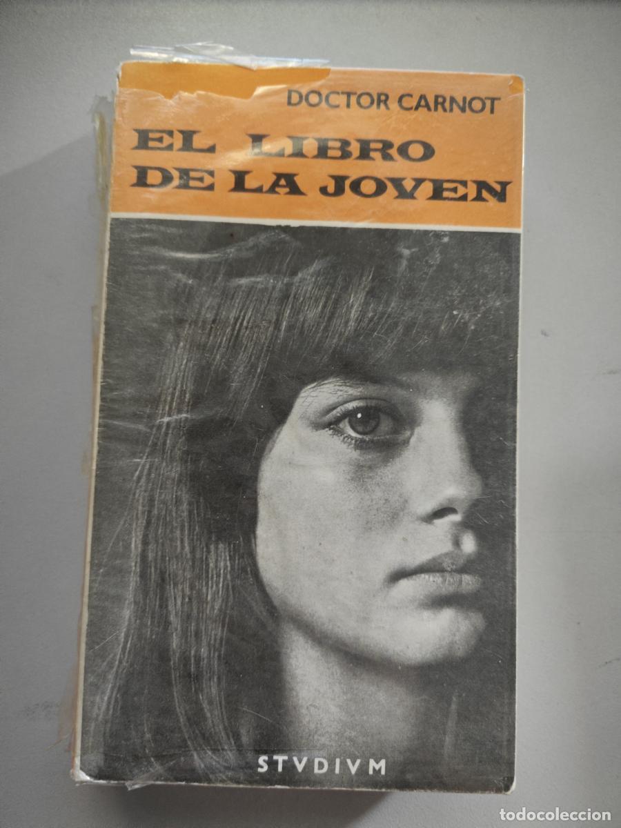 Livros em segunda m&atilde;o: EL LIBRO DE LA JOVEN. - DOCTOR CARNOT. TDK881