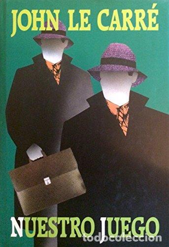 Livros em segunda m&atilde;o: Nuestro juego. - John Le Carr&eacute;. TDK894