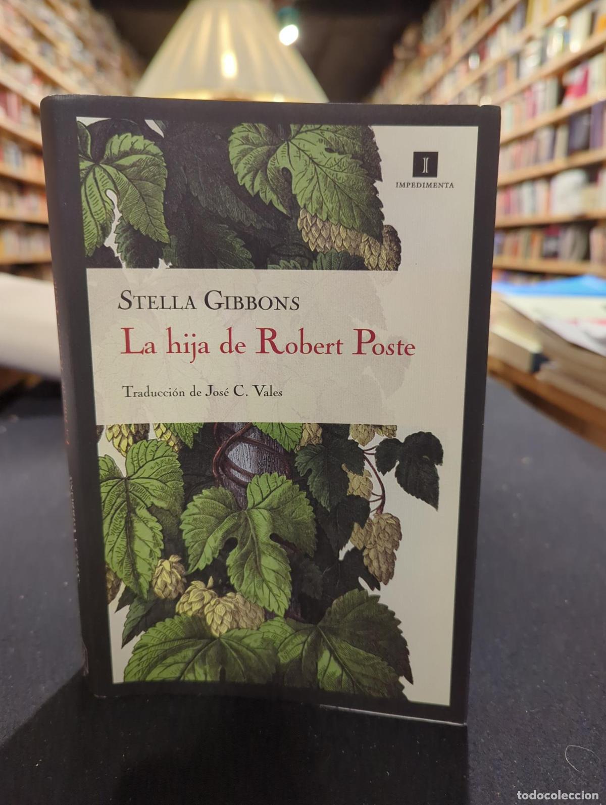 La hija de Robert Poste - Stella Gibbons
