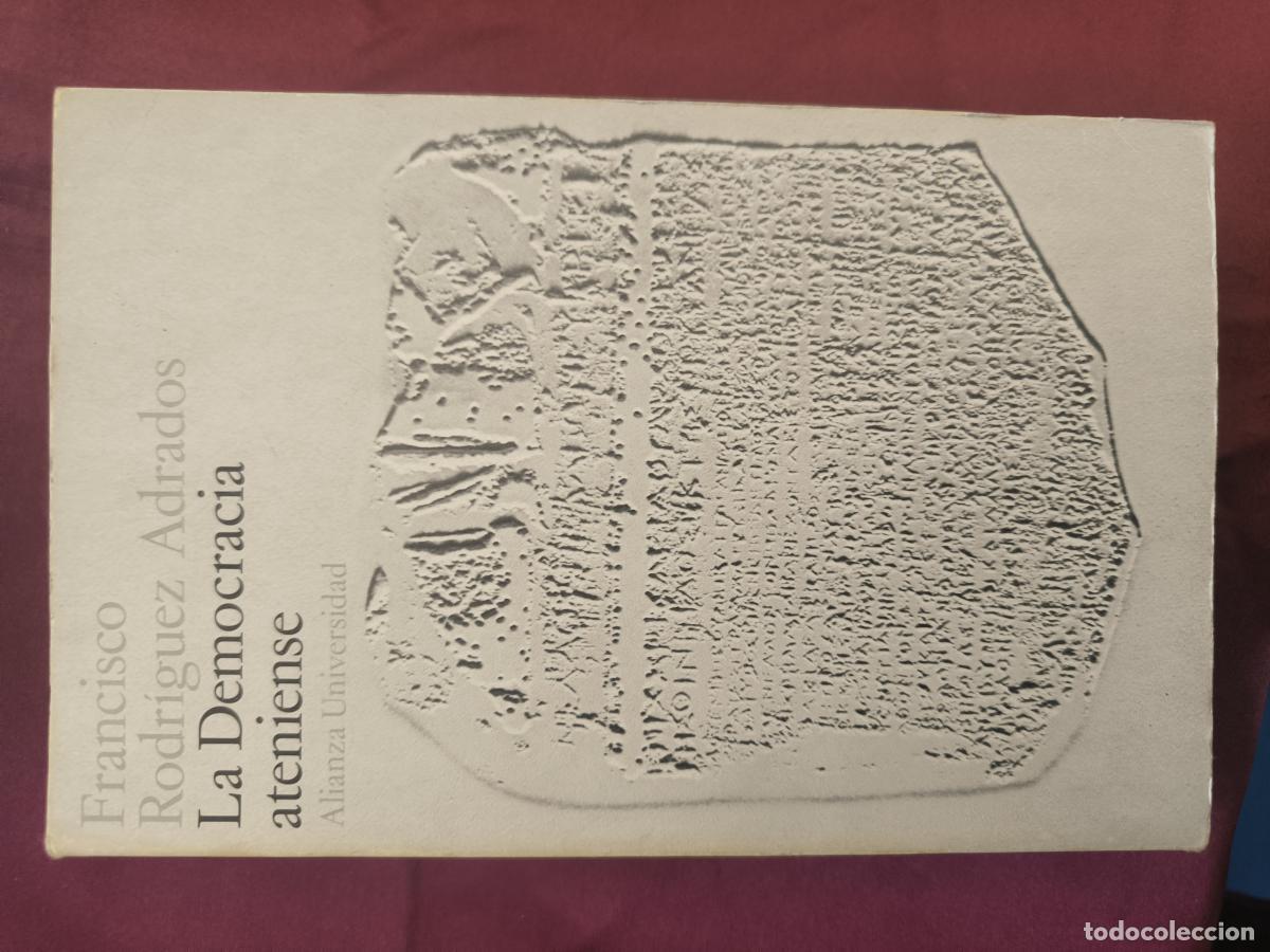Libros: La democracia ateniense. - Francisco Rodr&iacute;guez Adrados.