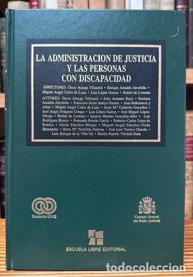 Libros: LA ADMINISTRACION DE JUSTICIA Y LAS PERSONAS CON DISCAPACIDAD