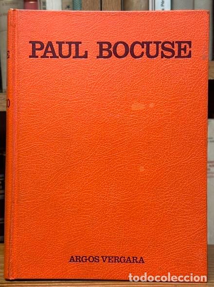 Libros: LA COCINA DEL MERCADO. Ap&eacute;ndice: La Cocina de Juan Mari Arzak - BOCUSE, Paul