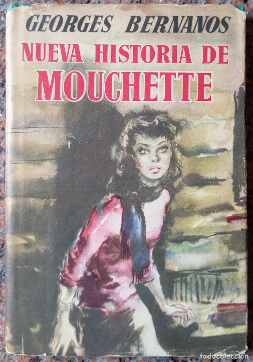 books: NUEVA HISTORIA DE MOUCHETTE - GEORGES BERNANOS