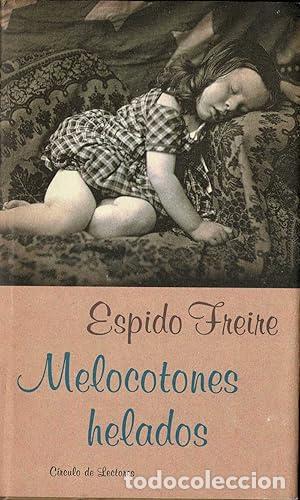 Libri di seconda mano: Melocotones helados. - Freire, Espido. TDK886