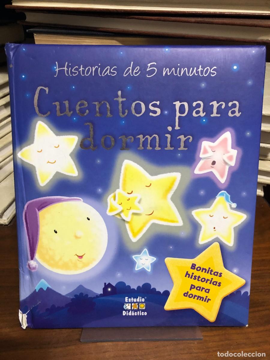 Libros: Cuentos para dormir (Historias de 5 minutos) Estudio Did&aacute;ctico