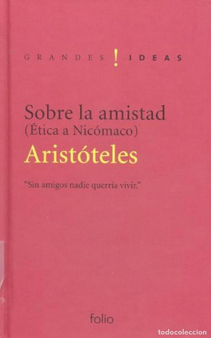 Livros em segunda m&atilde;o: SOBRE LA AMISTAD (&Eacute;TICA A NIC&Oacute;MACO) - Arist&oacute;teles