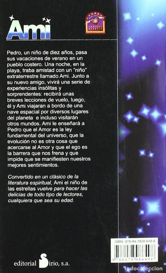 Libros: AMI. EL NI&Ntilde;O DE LAS ESTRELLAS - Enrique Barrios - Foto 2