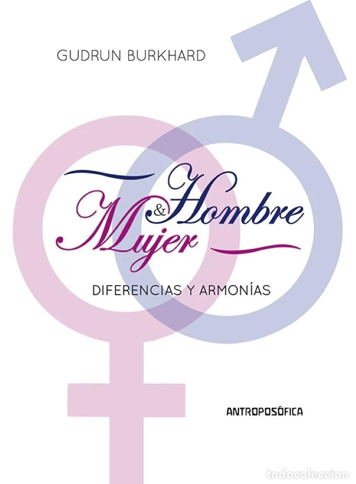 Libri di seconda mano: HOMBRE - MUJER. LA INTEGRACI&Oacute;N COMO CAMINO DE DESARROLLO - Gudrun Burkhard