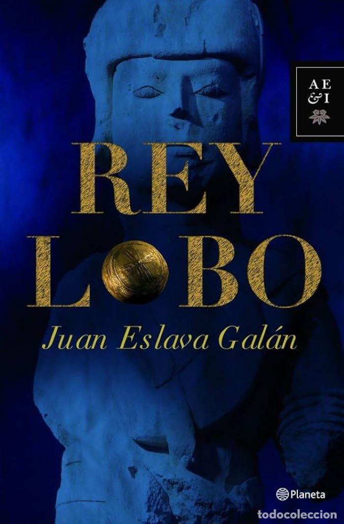 Libri di seconda mano: REY LOBO - Juan Eslava Gal&aacute;n