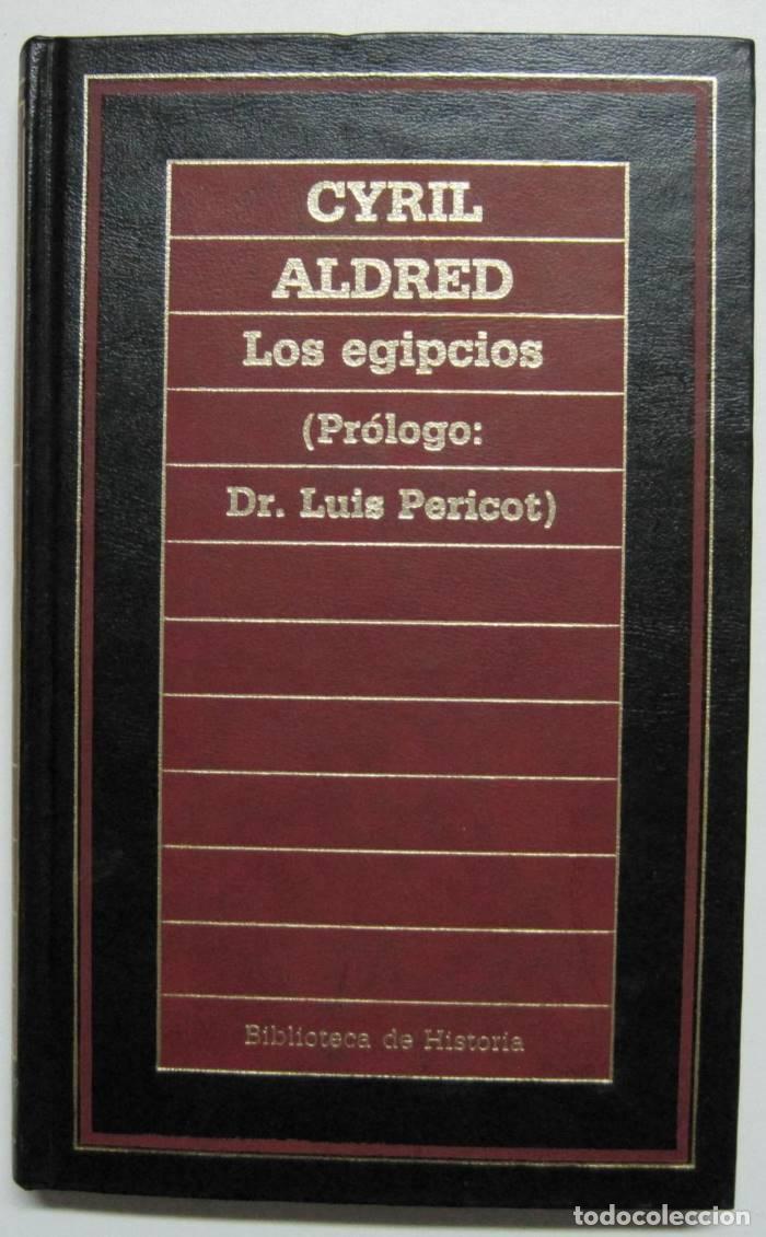 Libri di seconda mano: LOS EGIPCIOS - Cyril Aldred