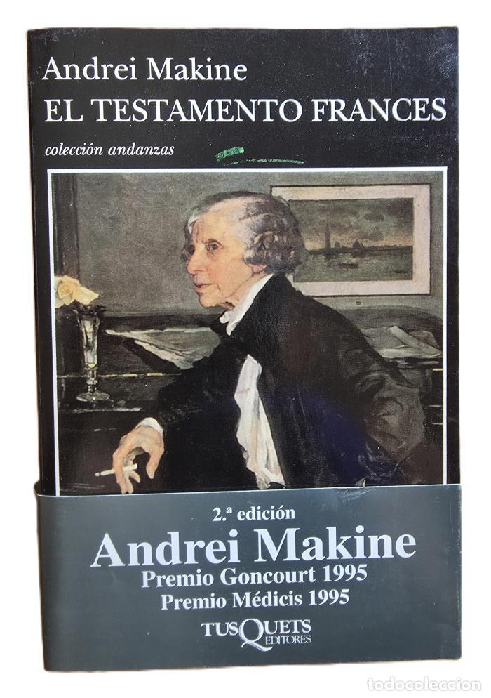 Libri di seconda mano: EL TESTAMENTO FRANC&Eacute;S - Andrei Makine