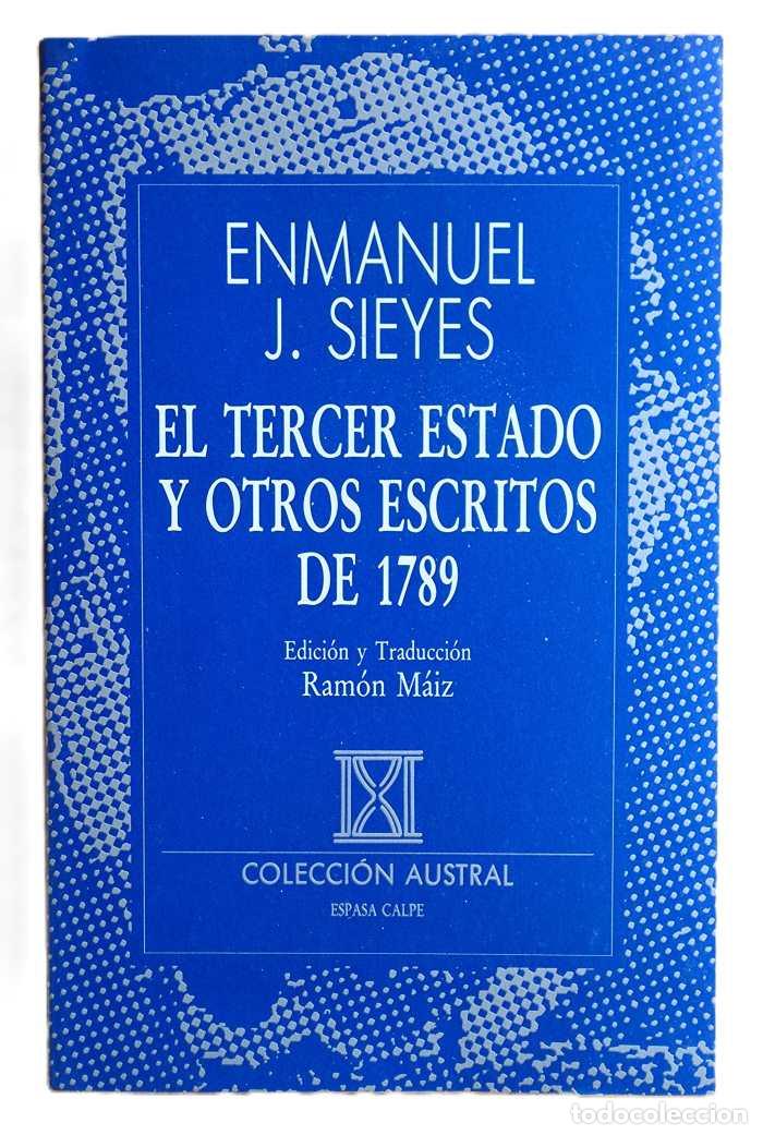 Libri di seconda mano: EL TERCER ESTADO Y OTROS ESCRITOS DE 1789 - Emmanuel Joseph Sieyes