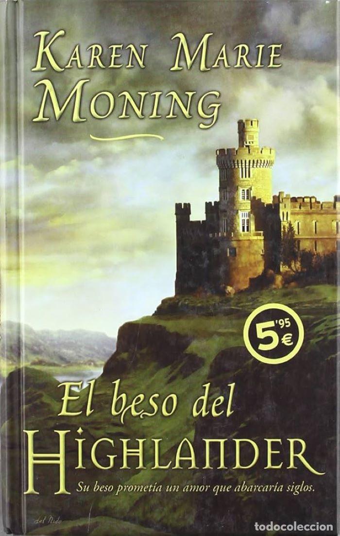 B&uuml;cher: EL BESO DEL HIGHLANDER - Karen Marie Moning
