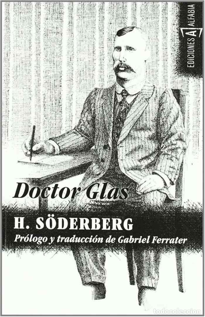 Livres: DOCTOR GLAS - Hjalmar Soderberg