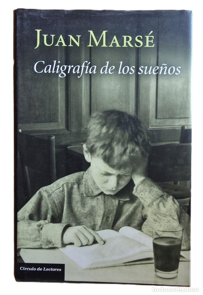 Libri di seconda mano: CALIGRAF&Iacute;A DE LOS SUE&Ntilde;OS - Juan Mars&eacute;