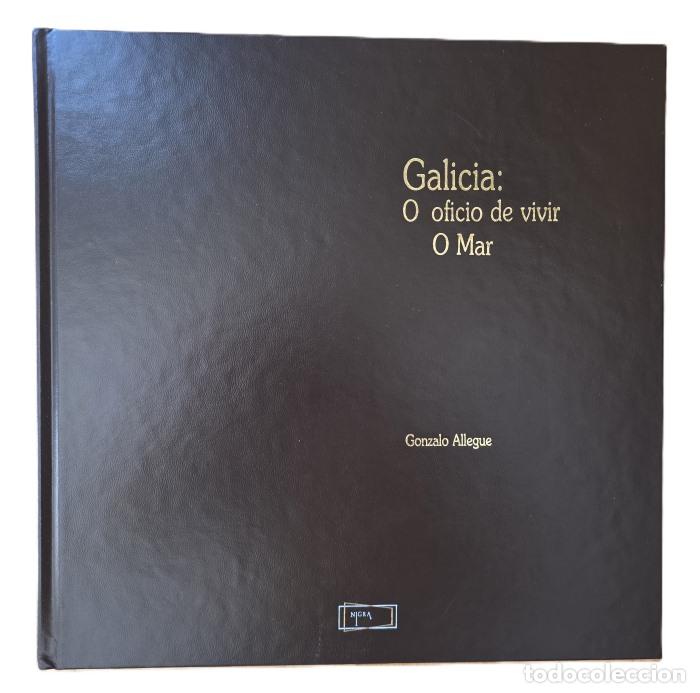 Libri di seconda mano: GALICIA: O OFICIO DE VIVIR (3 TOMOS) - Gonzalo Allegue Otero; VV.AA.