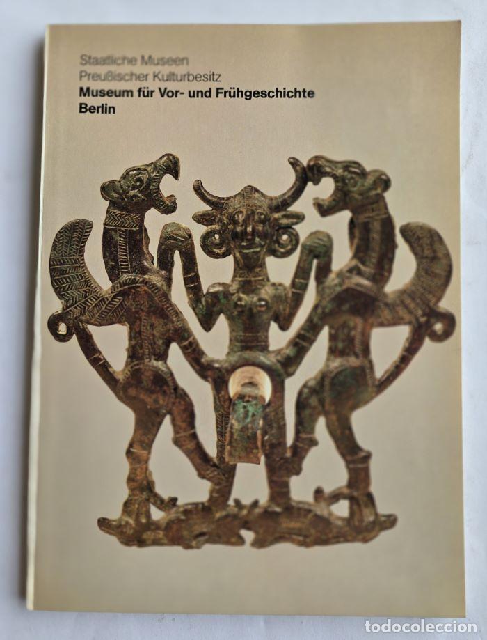 Libri di seconda mano: DIE MEISTERWERKE AUS DEM MUSEUM F&Uuml;R VOR- UND FR&Uuml;HGESCHICHTE BERLIN, STAATLICHE MUSEEN PREUSSISCHER K