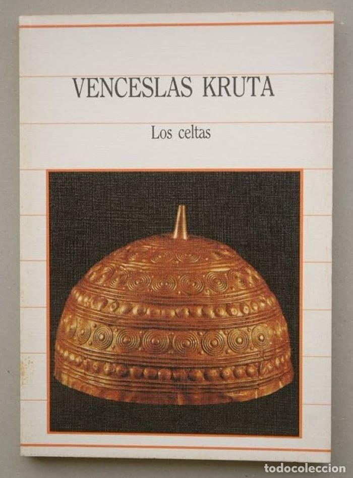 Libri di seconda mano: LOS CELTAS - Venceslas Kruta