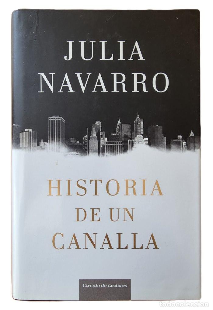 Livros em segunda m&atilde;o: HISTORIA DE UN CANALLA - Julia Navarro