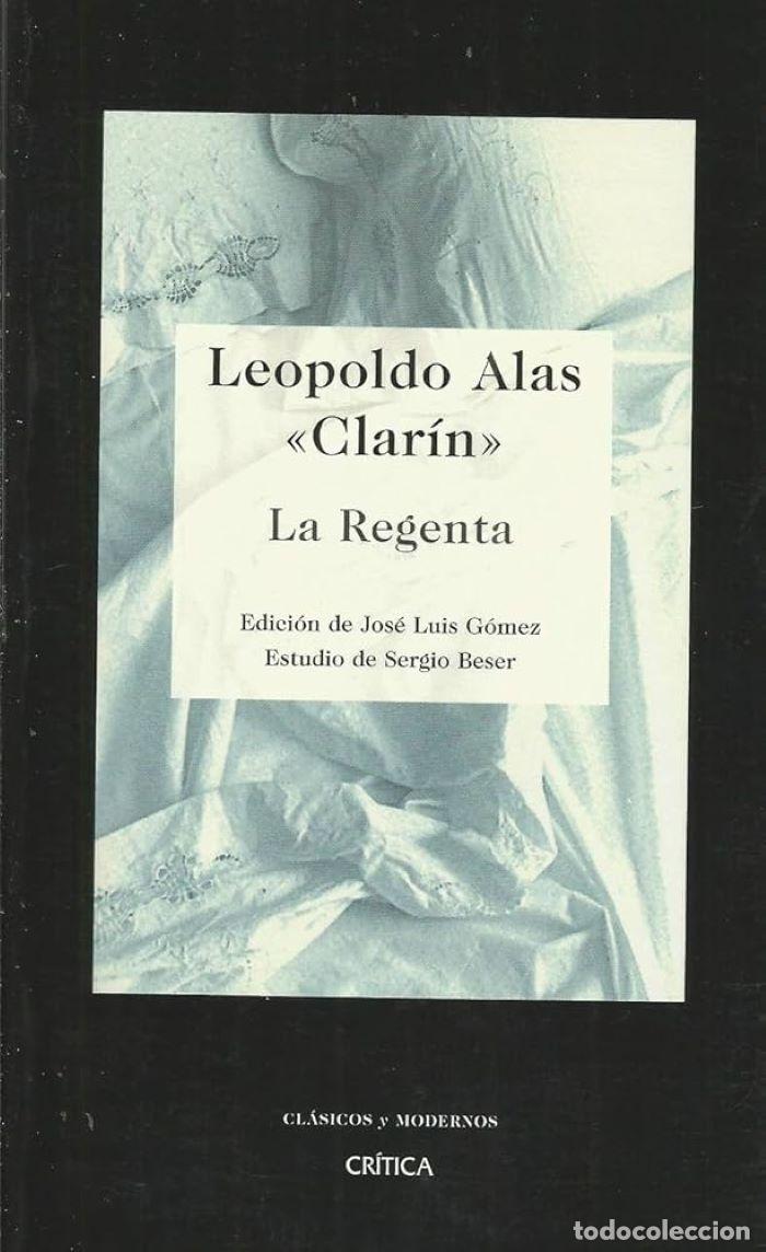 books: LA REGENTA - Leopoldo Alas Clar&iacute;n