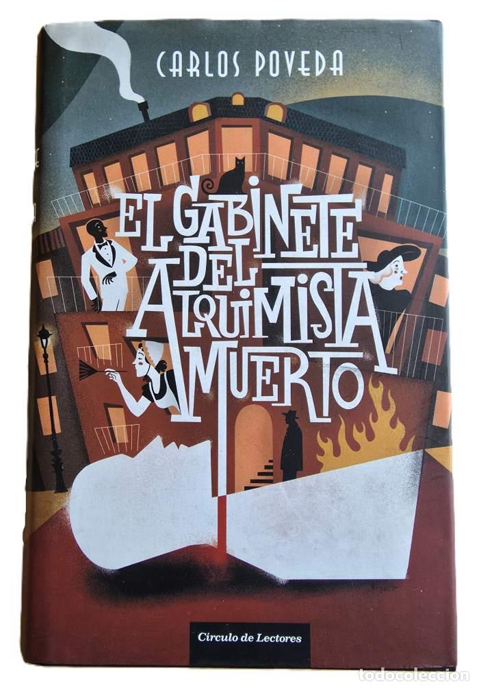 Livres: EL GABINETE DEL ALQUIMISTA MUERTO - Carlos Poveda