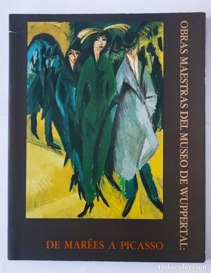 Libros: OBRAS MAESTRAS DEL MUSEO DE WUPPERTAL DE MAR&Eacute;ES A PICASSO - Von der Heydt-Museum