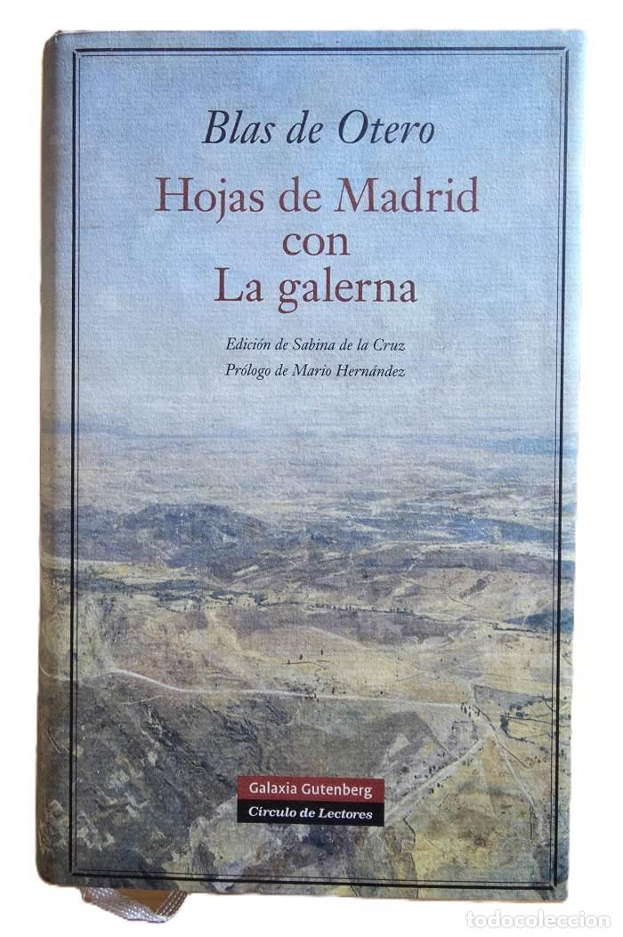 Libros: HOJAS DE MADRID CON LA GALERNA (1968-1977) - Blas de Otero