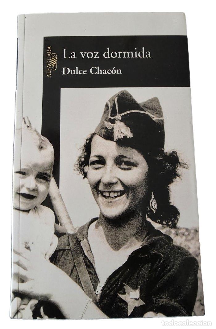 Libros: LA VOZ DORMIDA - Dulce Chac&oacute;n
