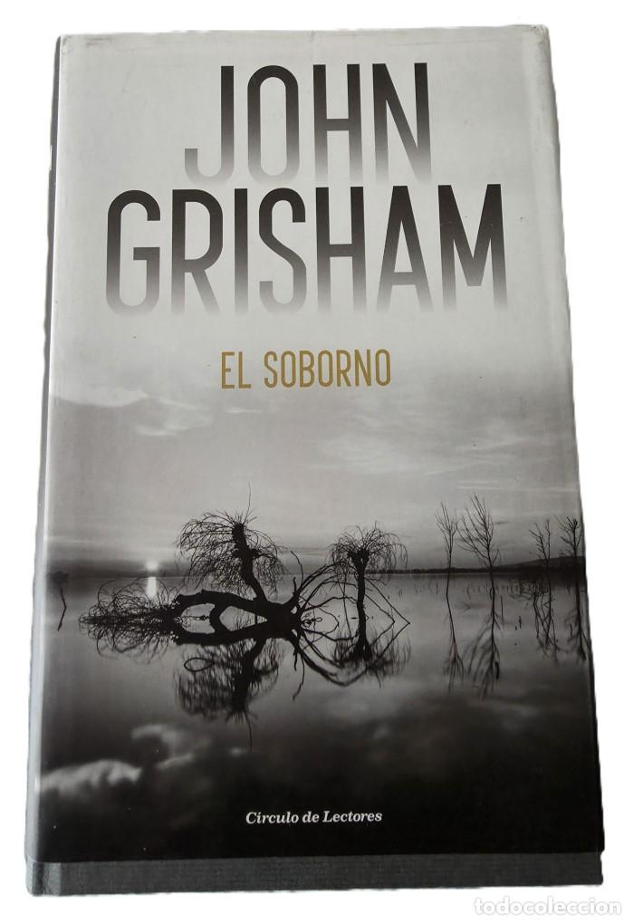 Libros: EL SOBORNO - John Grisham