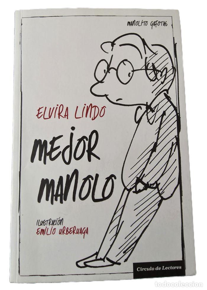 Libros: MEJOR MANOLO - Elvira Lindo