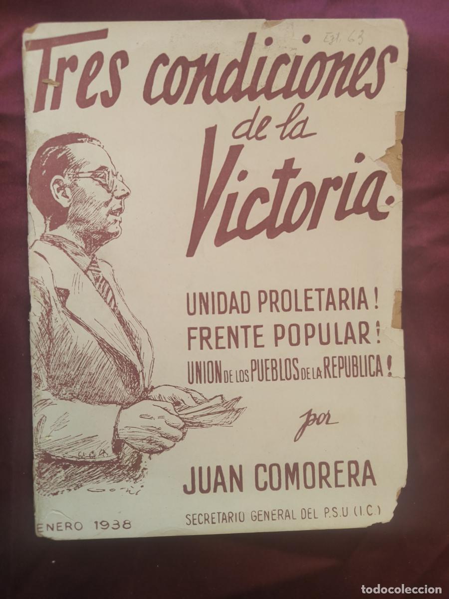 Libros: Tres condicions de la vict&ograve;ria - Joan Comorera