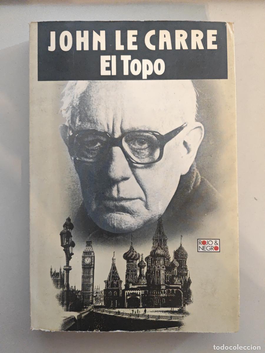 B&uuml;cher: El topo. - John Le Carr&eacute;. TDK602