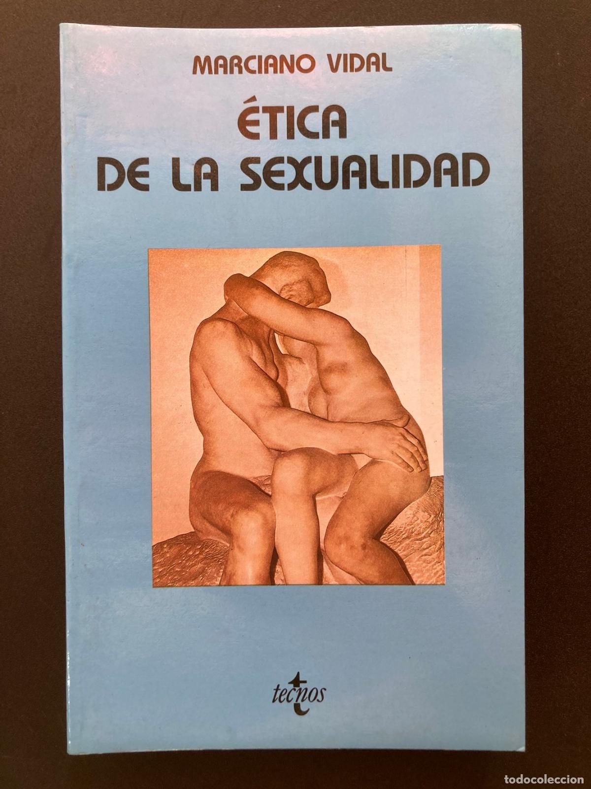 Libri di seconda mano: Marciano Vidal - &Eacute;tica de la sexualidad