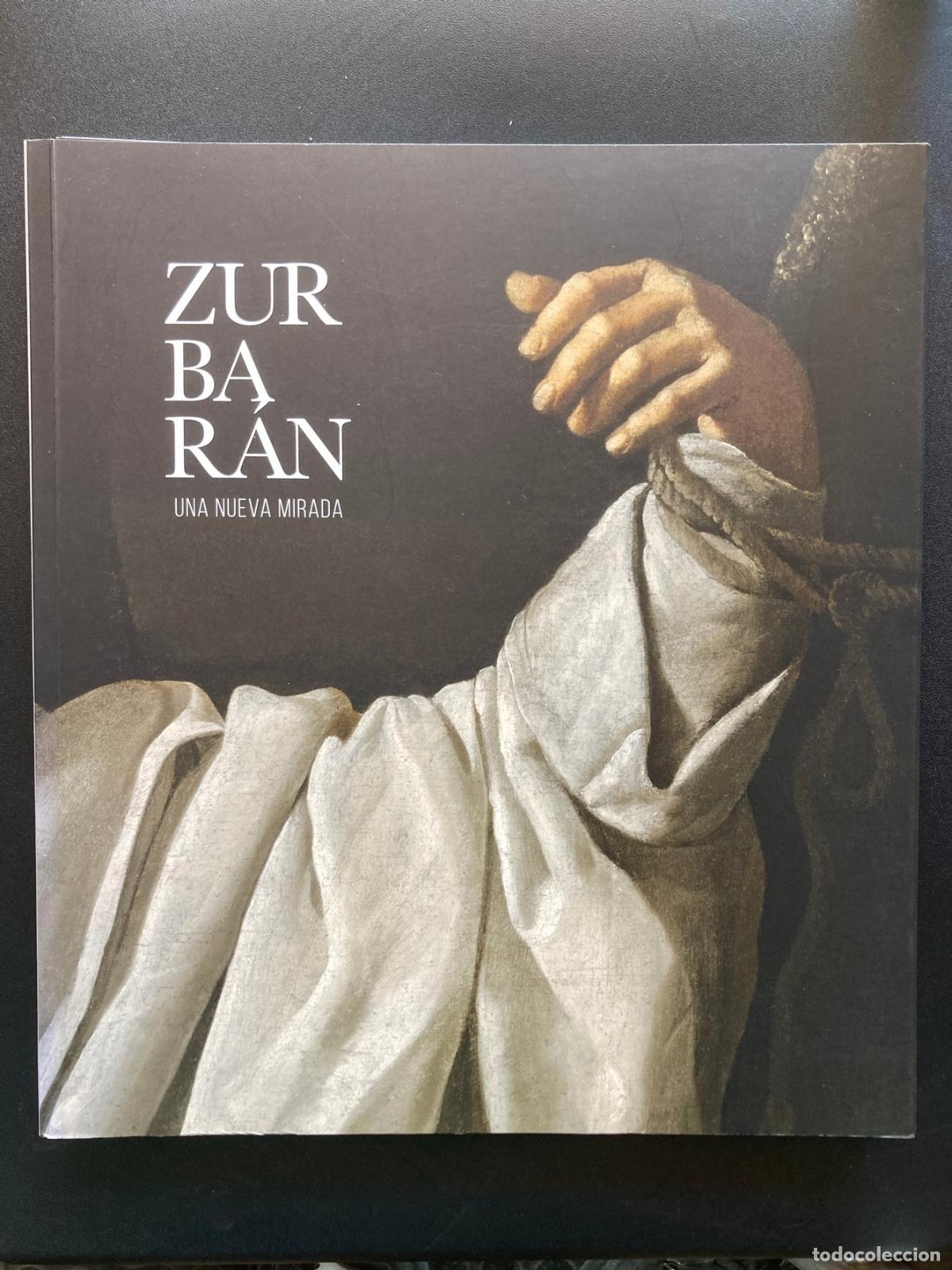 Libri di seconda mano: Odile Delenda, ed. - Zurbar&aacute;n. Una nueva mirada