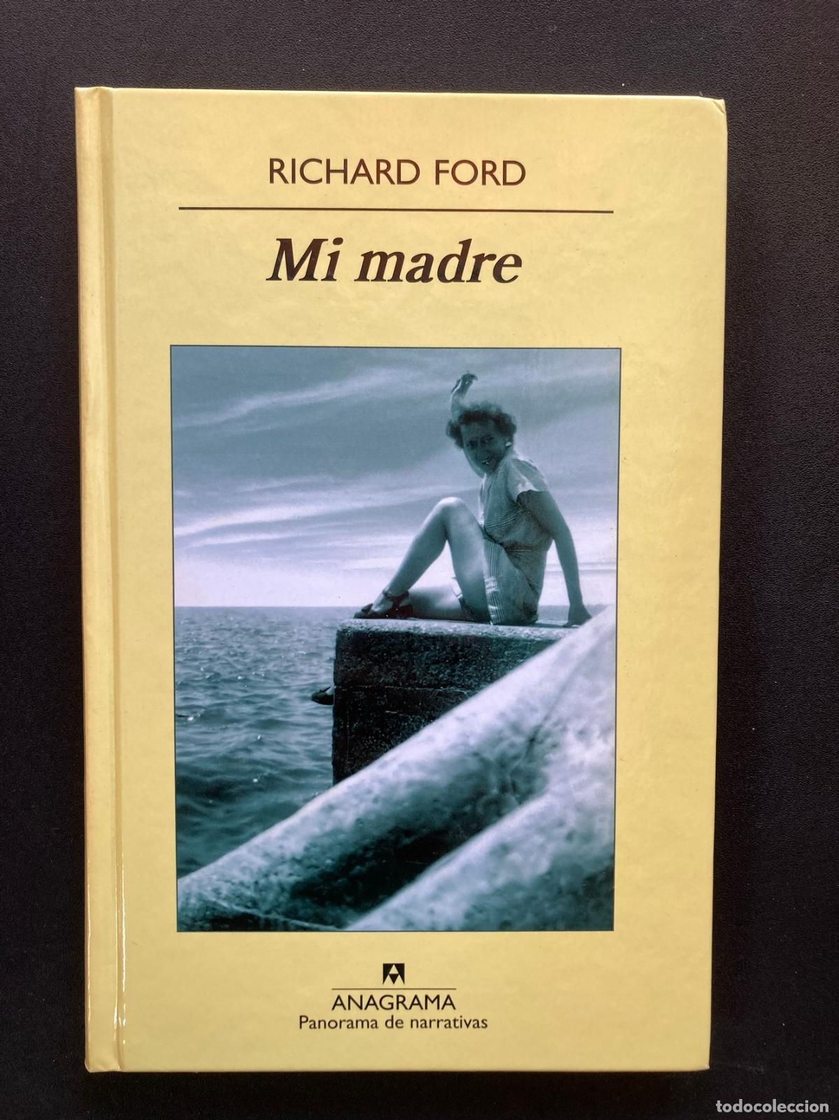Libri di seconda mano: Richard Ford - Mi madre