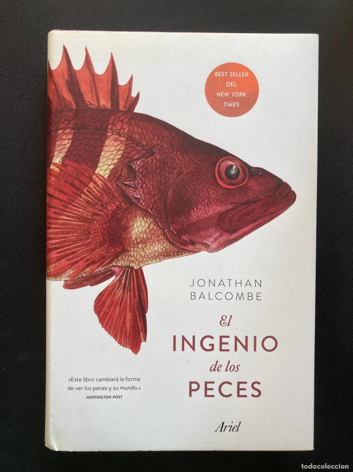Libri di seconda mano: Jonathan Balcombe - El ingenio de los peces